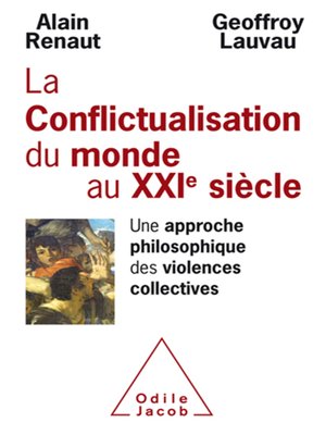 cover image of La Conflictualisation du monde au XXIe siècle
